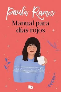 Manual para dias rojos Paula Ramos