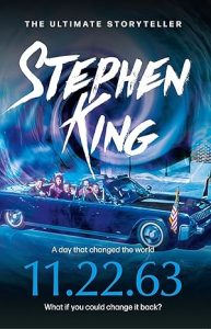 11 22 63 Stephen King