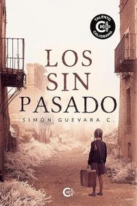 Los sin pasado