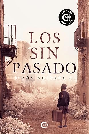 Los sin pasado