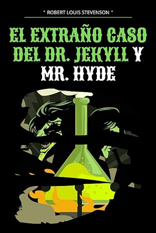 El Extraño Caso del Dr. Jekyll y Mr. Hyde