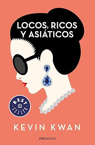 Locos, ricos y asiaticos libro