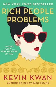 Rich People Problems book