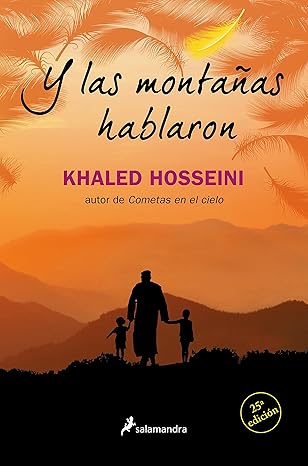Y las montañas hablaron libro