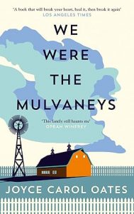 We Were the Mulvaneys