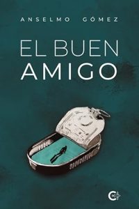 El buen amigo libro