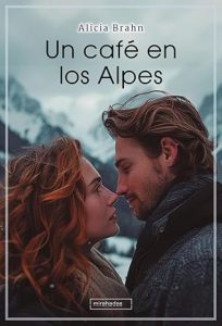 Un cafe en los Alpes libro