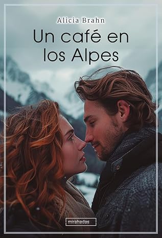 Un cafe en los Alpes libro