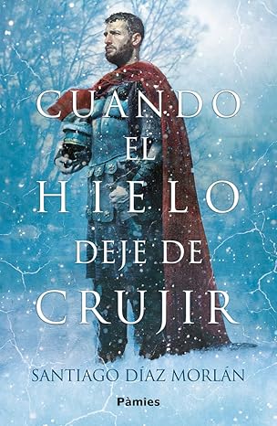 Cuando el hielo deje de crujir libro