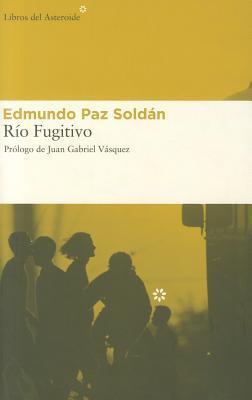 Rio fugitivo libro