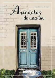 Anécdotas de una tía libro