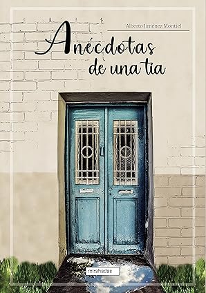 Anécdotas de una tía libro