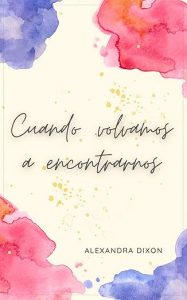 Cuando volvamos a encontrarnos libro