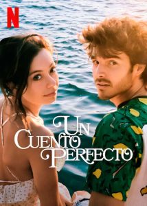 Un cuento perfecto serie