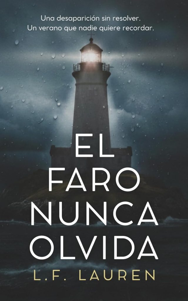El faro nunca olvida libro