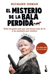 El misterio de la bala perdida libro