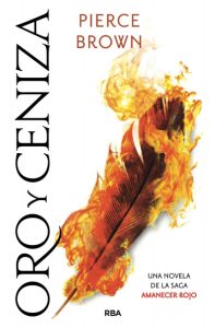 Oro y ceniza libro