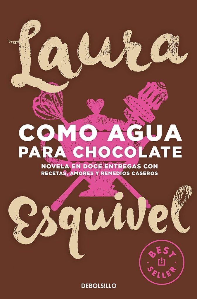 Como agua para chocolate libro